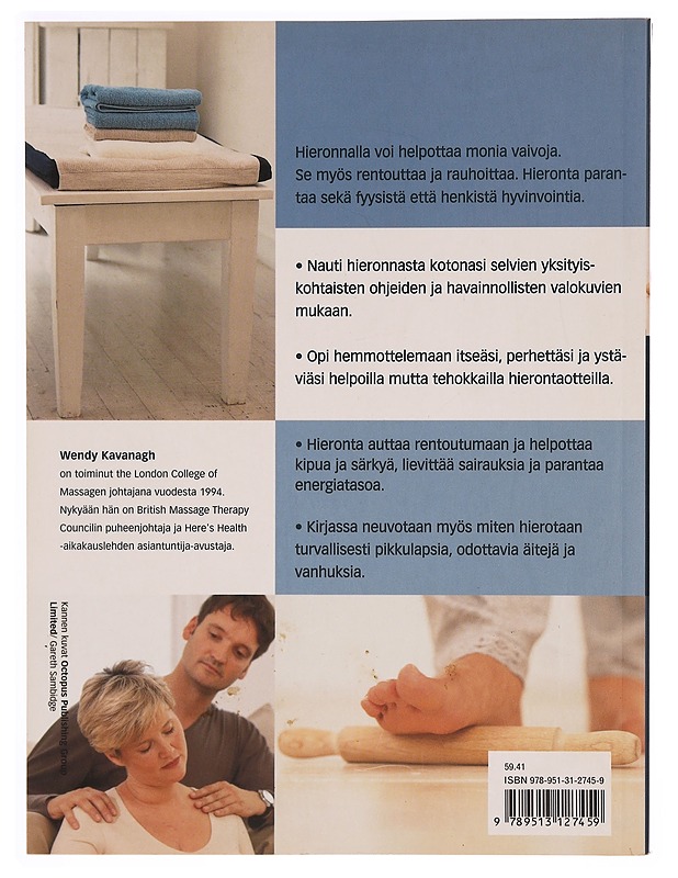 Kotihieronta - Kavanagh, Wendy - Tietokirjat ja oppaat - 10105340528 - 1
