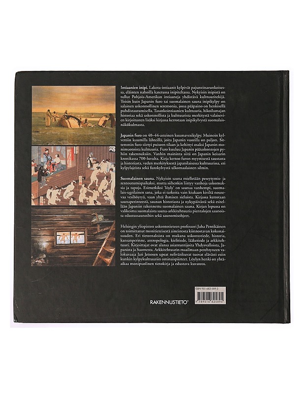 Löylyn henki: kolmen mantereen kylvyt - Juha Pentikäinen - Tietokirjat ja oppaat - 10105340653 - 1