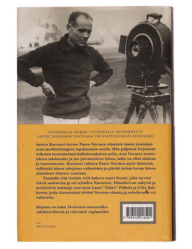 Paavo Nurmi, juoksijain kuningas - Antero Raevuori - Elämäkerrat ja muistelmat - 10105340674 - 1