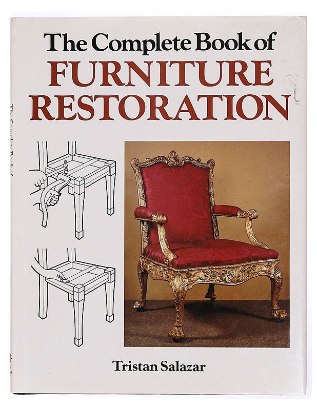 The complete book of furniture restoration - Tristan Salazar - Tietokirjat ja oppaat - 10105340725 - 0