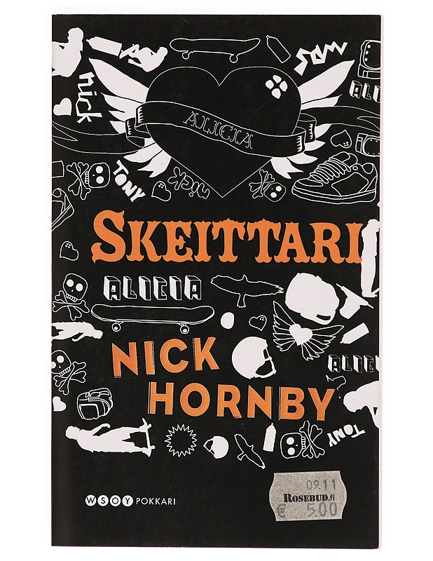 Skeittari - Hornby, Nick - Nuorten kirjat - 10105340745 - 0