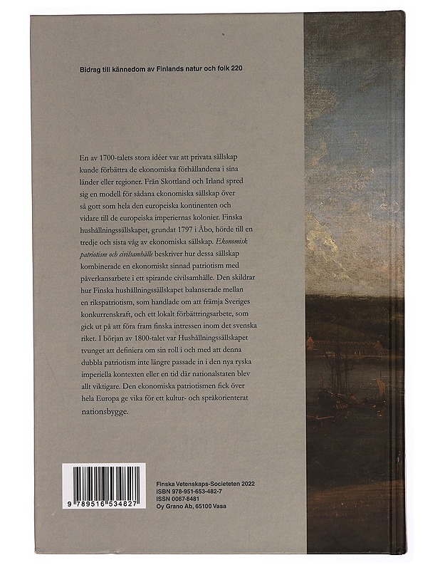 Ekonomisk patriotism och civilsamhälle : Finska hushållningssällskapets politiska språkbruk i europeisk kontext 1720-1840 - Jani Marjanen - Historiakirjat - 10105340778 - 1