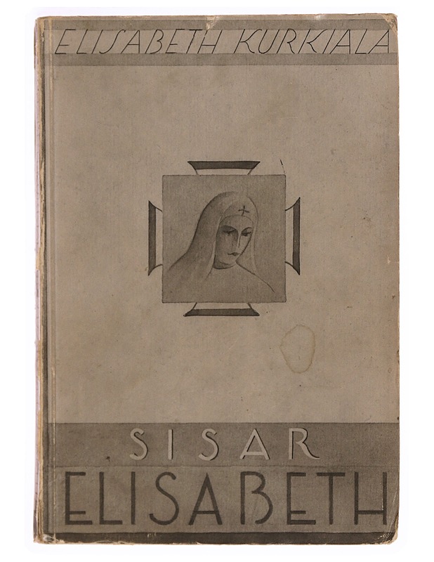 Sisar Elisabeth - Elämäkerrat ja muistelmat - 10105341020 - 0