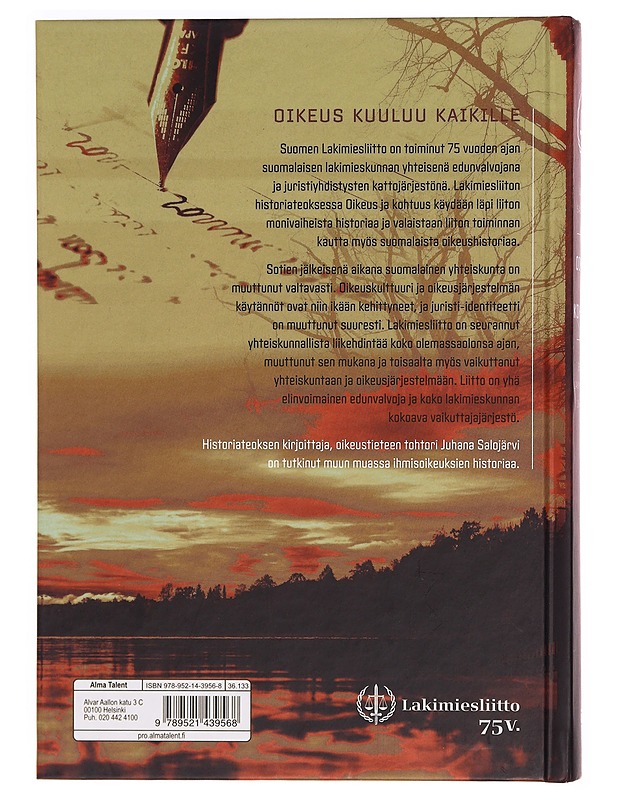 Oikeus ja kohtuus : Suomen Lakimiesliitto 1944-2019 - Salojärvi, Juhana - Historiakirjat - 10105341180 - 1