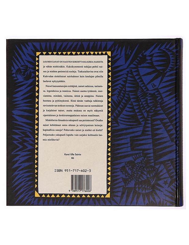 Louhen sanat. Kirjoituksia kansanperinteen naisista - Nenola Aili, Timonen, Senni - Tietokirjat ja oppaat - 10105341289 - 1