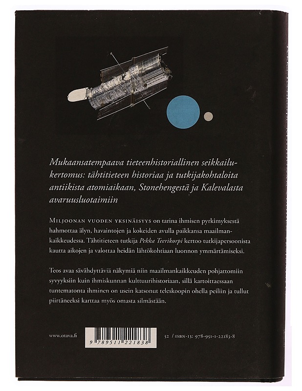 Miljoonan vuoden yksinäisyys : kertomus maailmankaikkeuden ymmärtämisestä - Pekka Teerikorpi - Historiakirjat - 10105341346 - 1