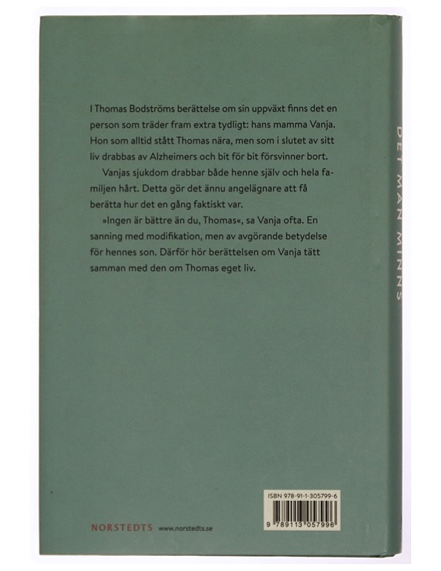 Det man minns - Thomas Bodström - Elämäkerrat ja muistelmat - 10105341399 - 1