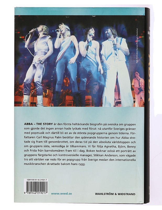 Abba - the story : berättelsen om supergruppen - Carl Magnus Palm - Elämäkerrat ja muistelmat - 10105341625 - 1
