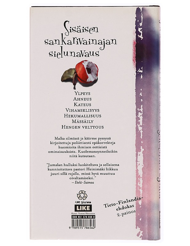 Seitsemän syntiä : sisäisen sankarivainajan sielunavaus - Jaakko Heinimäki - Romaanit ja novellit - 10105341630 - 1