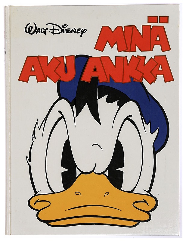 Minä, aku ankka - Disney, Walt - Sarjakuvat - 10105341684 - 0