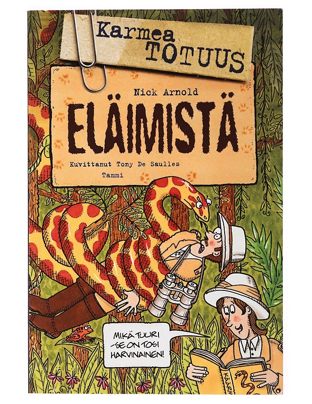 Karmea totuus eläimistä - Arnold, Nick - Tietokirjat ja oppaat - 10105341706 - 0