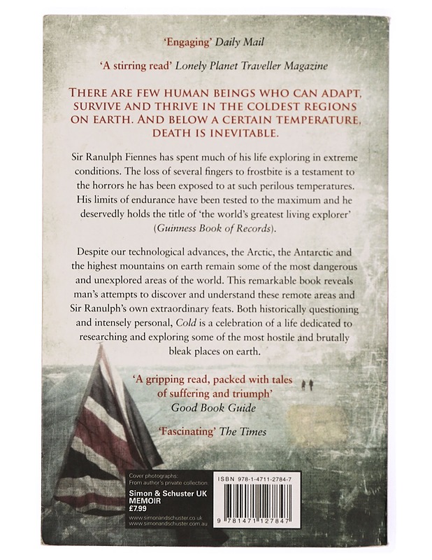 Cold : extreme adventures at the lowest temperatures on Earth - Ranulph Fiennes - Tietokirjat ja oppaat - 10105341738 - 1