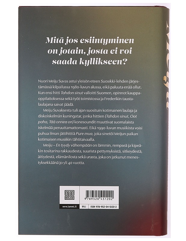 Meiju : en tyydy vähempään - Koppinen, Mari - Elämäkerrat ja muistelmat - 10105341784 - 1