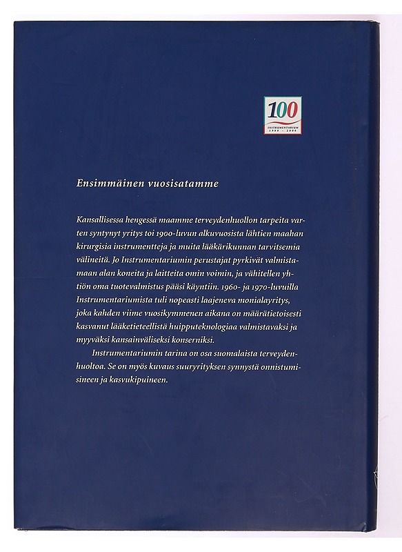 Instrumentarium : ensimmäinen vuosisatamme 1900-2000 - Jalas, Aaro - Historiakirjat - 10105342080 - 1