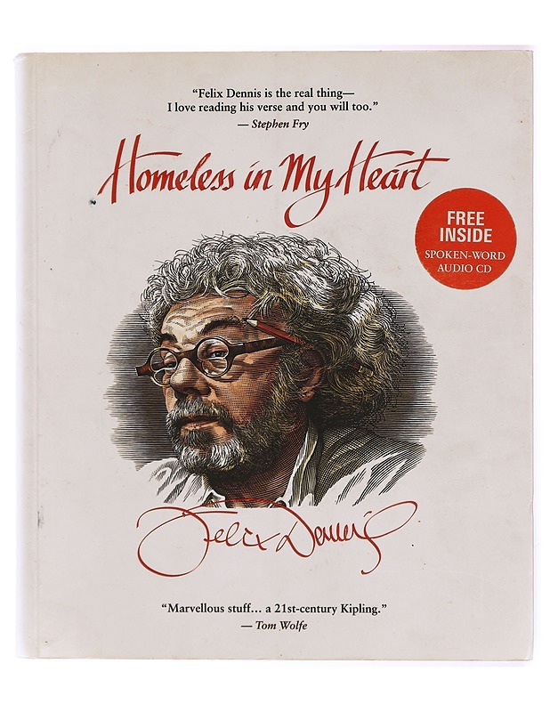 Homeless In My Heart - Felix Dennis - Runot ja näytelmät - 10105342094 - 0