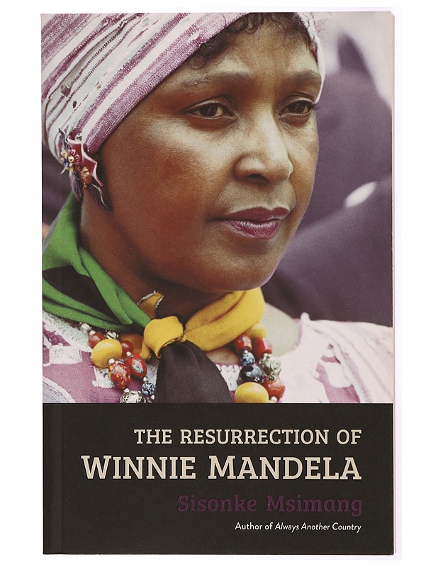 The Resurrection of Winnie Mandela - Sisonke Msimang - Romaanit ja novellit - 10105342252 - 0
