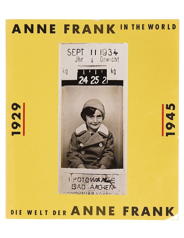 Anne Frank In The World - Anne Frank - Elämäkerrat ja muistelmat - 10105342265 - 0