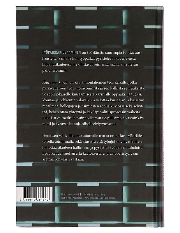 Kiusaajat kuriin : mitä jokaisen tulisi tietää työpaikkakiusaamisesta - Kaarina Korhonen - Tietokirjat ja oppaat - 10105342280 - 1