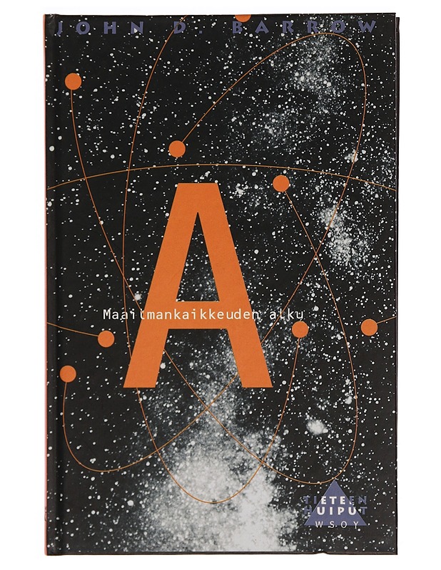 Maailmankaikkeuden alku - Barrow, John D. - Romaanit ja novellit - 10105342525 - 0