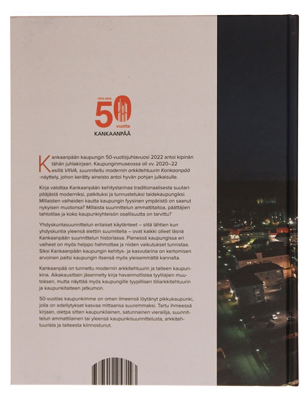 Viiva : suunniteltu modernin arkkitehtuurin Kankaanpää - Maija Anttila - Tietokirjat ja oppaat - 10105342538 - 1