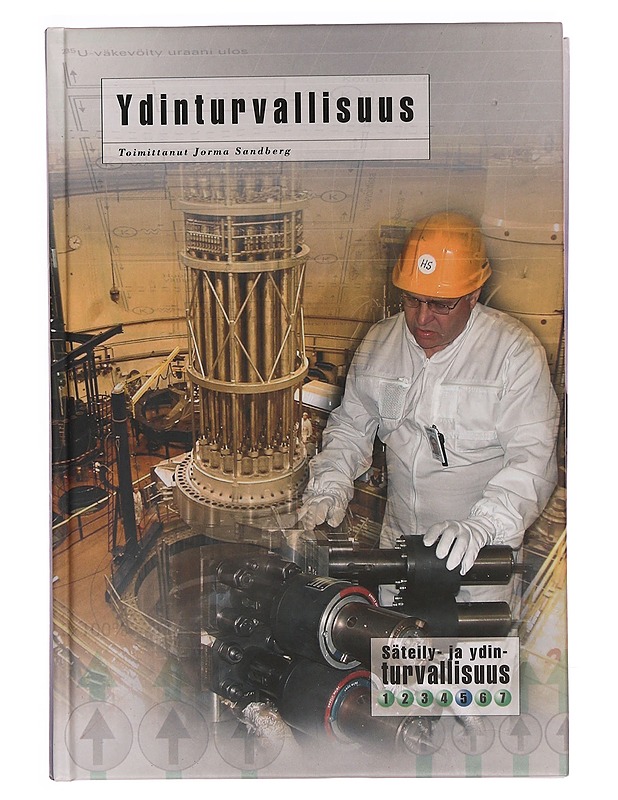 Ydinturvallisuus - Jorma Sandberg - Tietokirjat - 10105342545 - 0