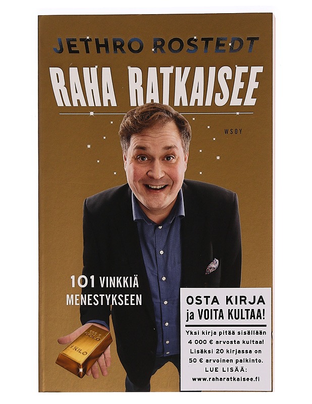 Raha ratkaisee - Jethro Rostedt - Elämäkerrat ja muistelmat - 10105342553 - 0