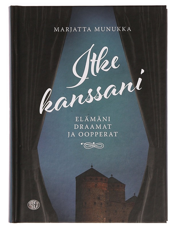 Itke kanssani : elämäni draamat ja oopperat - Marjatta Munukka - Elämäkerrat ja muistelmat - 10105342593 - 0