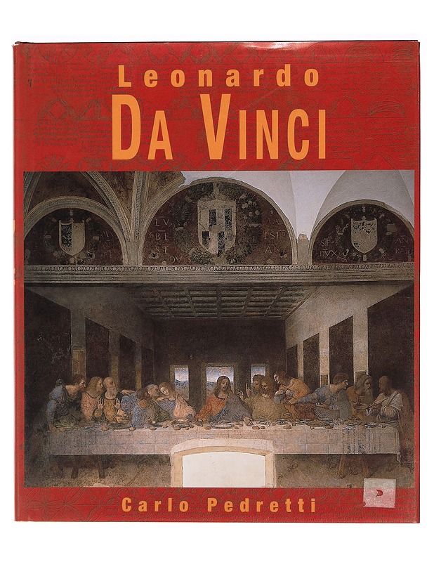 Leonardo : art and science - Pedretti, Carlo - Elämäkerrat ja muistelmat - 10105342597 - 0
