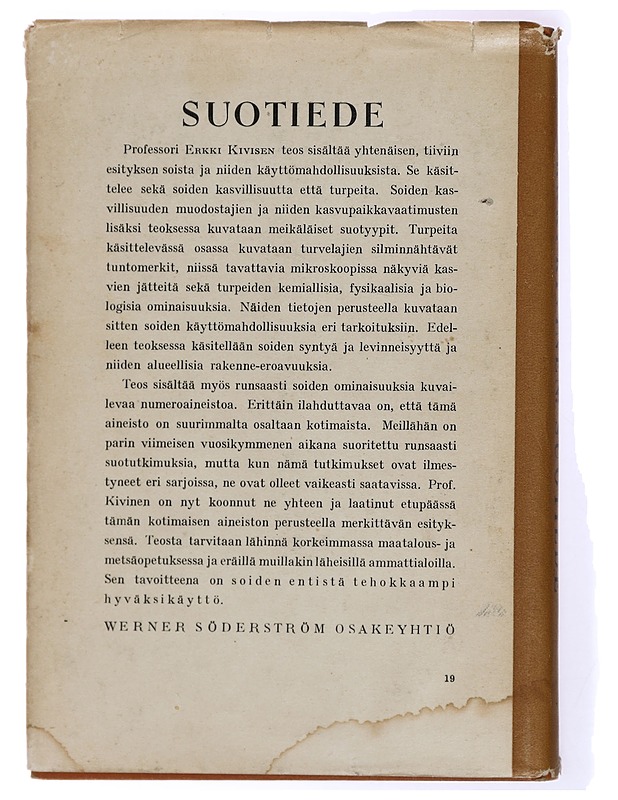 Suotiede - Erkki Kivinen - Romaanit ja novellit - 10105342651 - 1