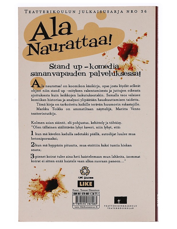 Ala naurattaa! : stand up -komedian käsikirja -  Markku Toikka, Maritta Vento - Tietokirjat ja oppaat - 10105342691 - 1