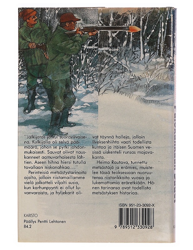 Palokankaan sudet eräkertomuksia - Heimo Rautava - Romaanit ja novellit - 10105342985 - 1