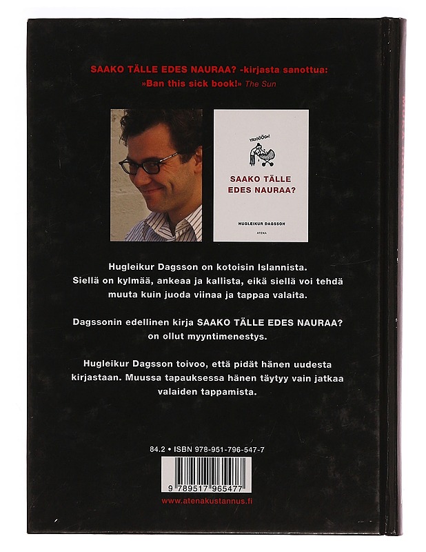 Onko tämä muka hauskaa? - Hugleikur Dagsson - Romaanit ja novellit - 10105343038 - 1