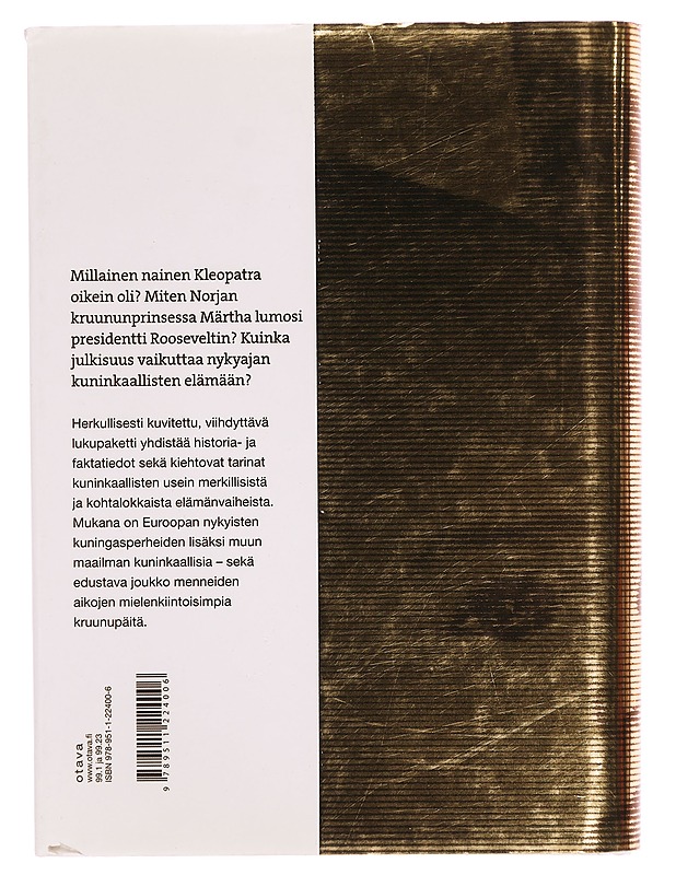 Kuninkaalliset : valtaa ja vallattomuutta - Elina Koivunen - Elämäkerrat ja muistelmat - 10105343177 - 1