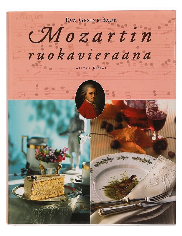 Mozartin ruokavieraana - Eva Gesine Baur - Elämäkerrat ja muistelmat - 10105343200 - 0