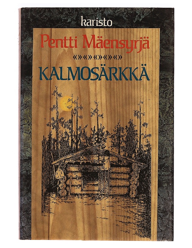 KALMOSÄRKKÄ - Pentti Mäensyrjä - Romaanit ja novellit - 10105343246 - 0