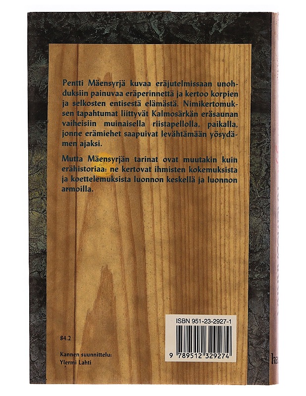 KALMOSÄRKKÄ - Pentti Mäensyrjä - Romaanit ja novellit - 10105343246 - 1