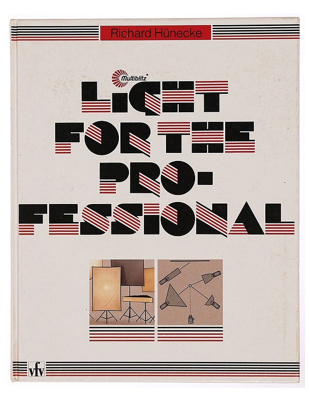 Light for the professional - Richard Hünecke - Tietokirjat ja oppaat - 10105343274 - 0