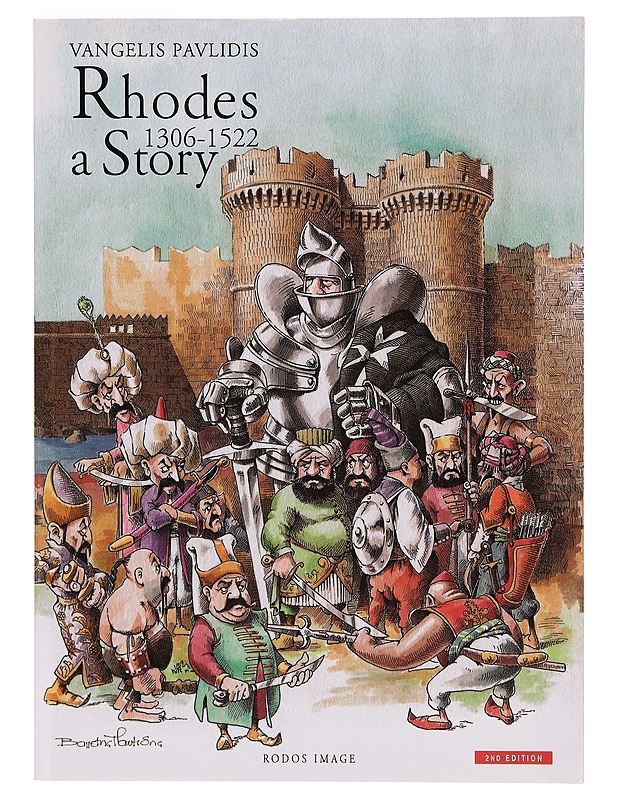 Rhodes 1306-1522 a Story, Pavlidis Vangelis - Historiakirjat - 10105343303 - 0