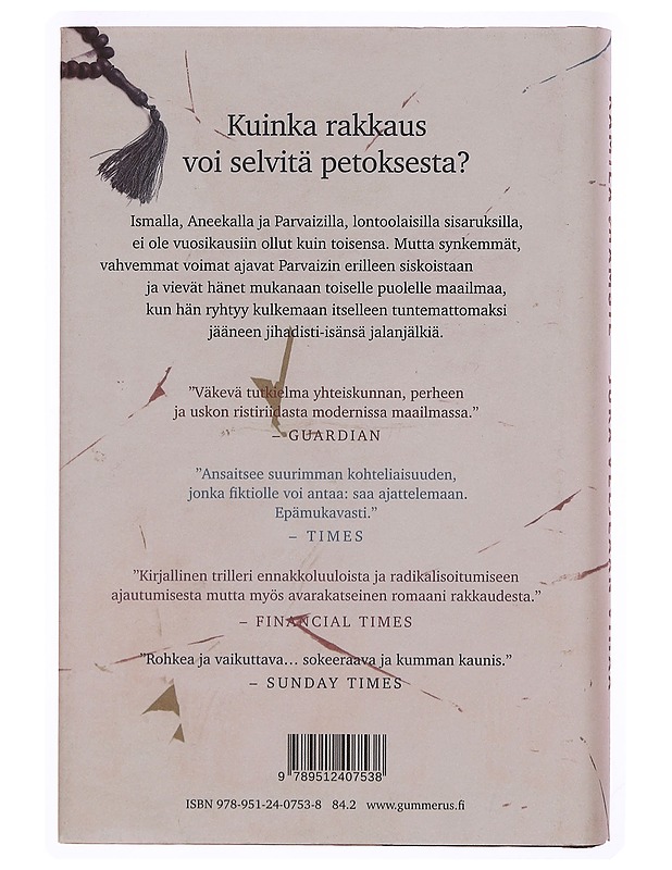 Joka veljeään vihaa - Shamsie, Kamila - Romaanit ja novellit - 10105343395 - 1