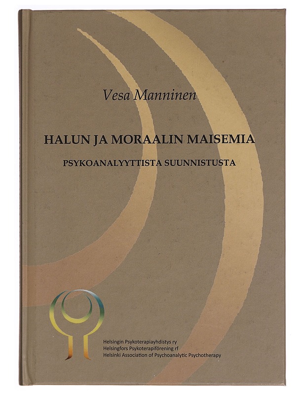 Halun ja moraalin maisema - Tietokirjat ja oppaat - 10105343423 - 0