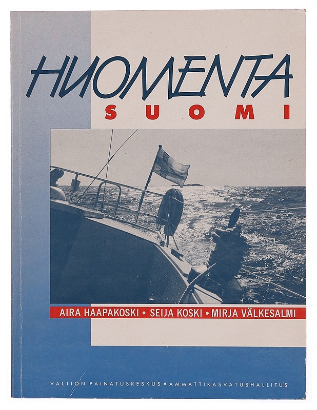 HUOMENTA SUOMI - Haapakoski, Aira - Tietokirjat ja oppaat - 10105343534 - 0