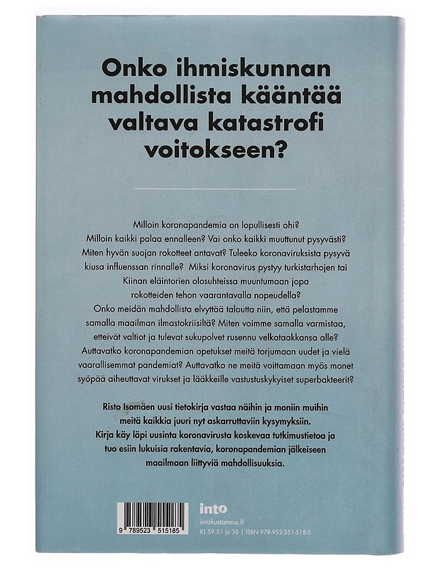 Mitä koronapandemian jälkeen - Risto Isomäki - Tietokirjat ja oppaat - 10105343582 - 1