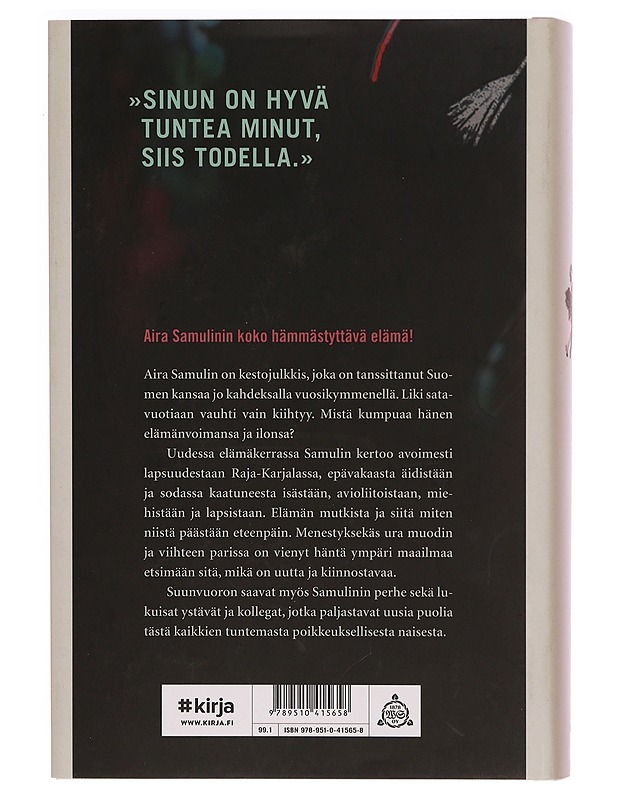 Uskomaton Aira Samulin - Sauli Miettinen - Elämäkerrat ja muistelmat - 10105343612 - 1