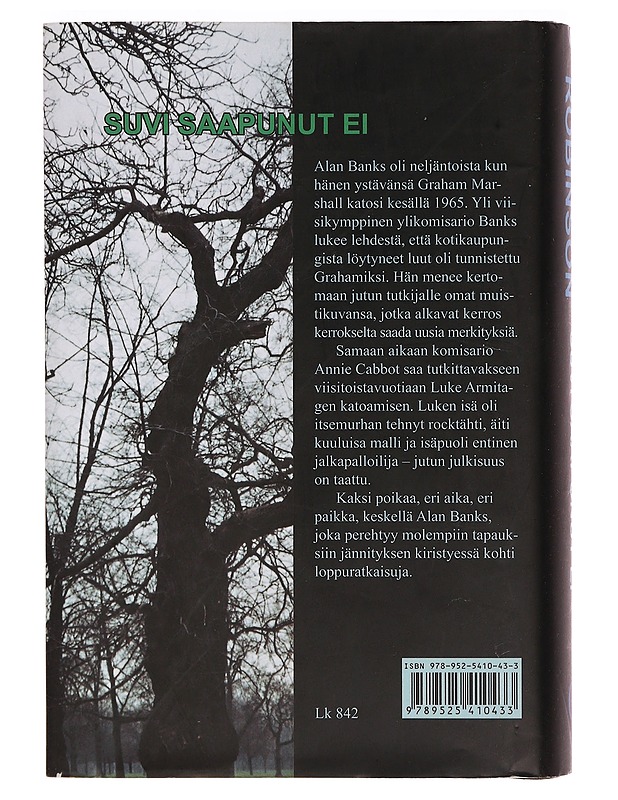 Suvi saapunut ei - Robinson, Peter - Tietokirjat ja oppaat - 10105343657 - 1