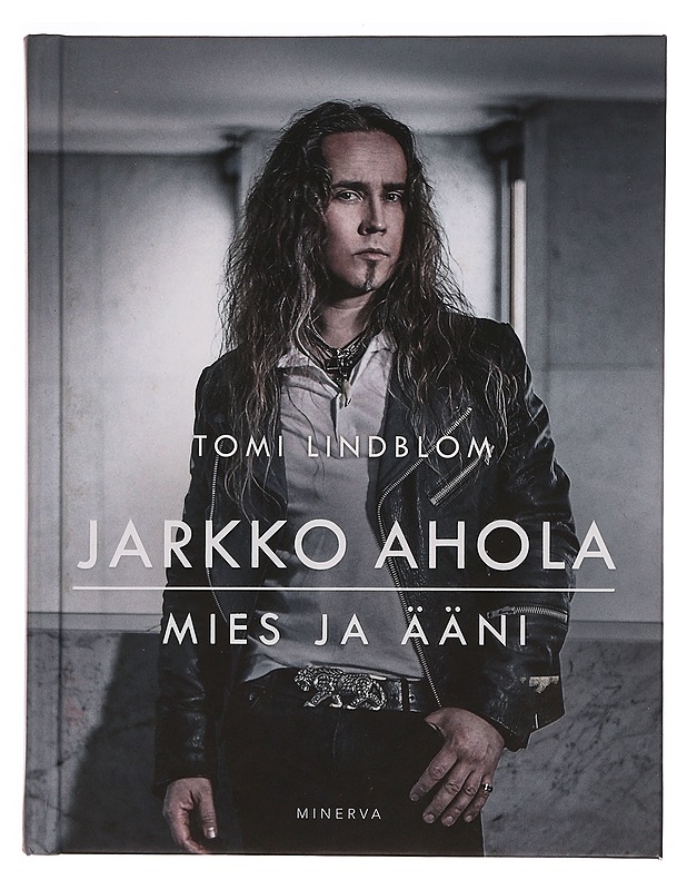 Jarkko Ahola : mies ja ääni - Tomi Lindblom - Elämäkerrat ja muistelmat - 10105343717 - 0
