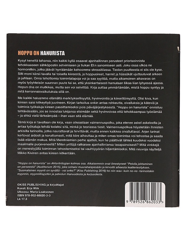 Hoppu on hanurista : 12 askelta kiireen kitkemiseen - Maury, Maarika - Tietokirjat ja oppaat - 10105343752 - 1