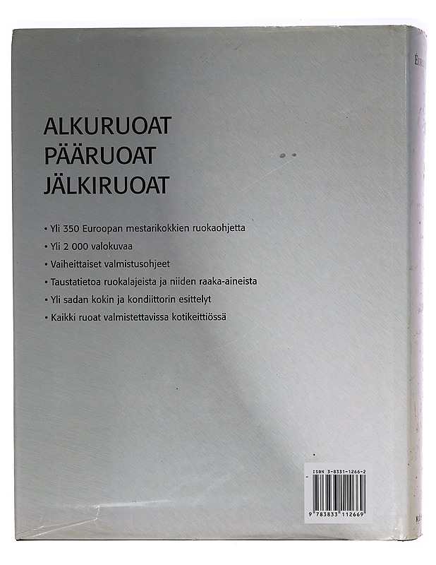 Euroopan mestarikokkien pöydässä : alkuruoat, pääruoat, jälkiruoat - Harinen, Tia - Ruokakirjat - 10105343787 - 1