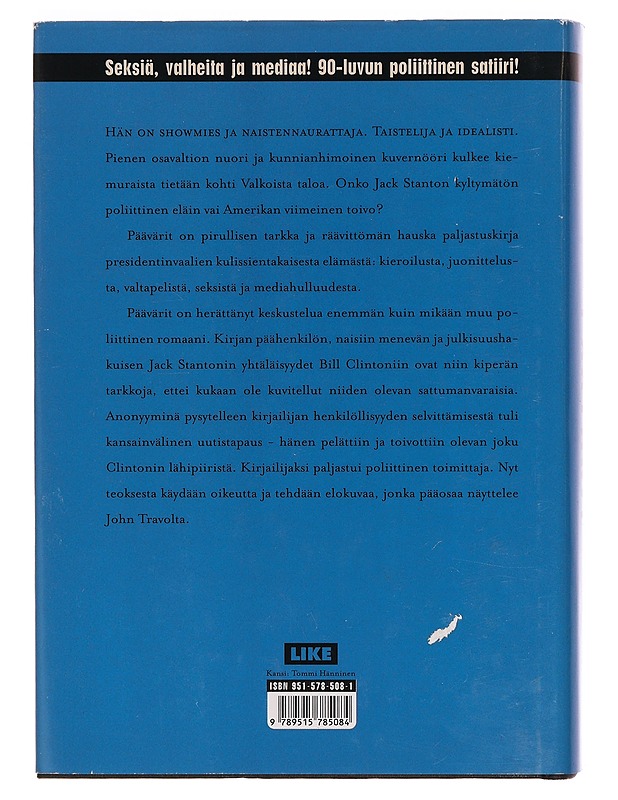 Päävärit : romaani politiikasta - Anonyymi - Historiakirjat - 10105343959 - 1