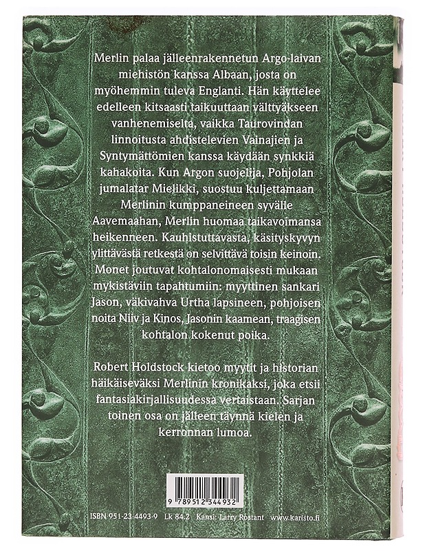 Merlinin kronikat. 2, Rautagraali - Holdstock, Robert - Fantasia- ja scifi - 10105343968 - 1