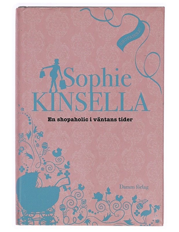 En shopaholic i väntans tider - Kinsella, Sophie - Romaanit ja novellit - 10105344078 - 0